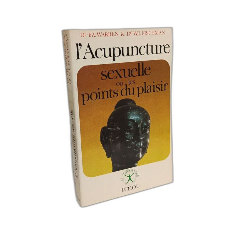Image fournie par le vendeur L'Acupuncture sexuelle ou les points...
