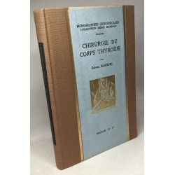 Chirurgie du corps thyroide