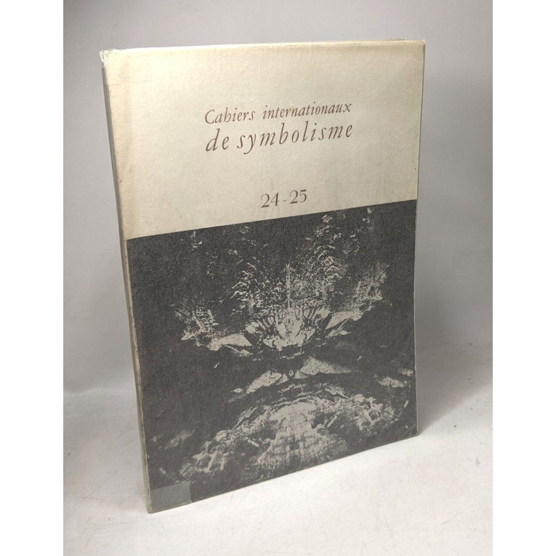 Cahiers internationaux de symbolisme 22-23 + 24-25 --- 2 livres
