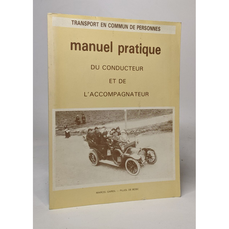 Manuel pratique du conducteur et de l'accompagnateur