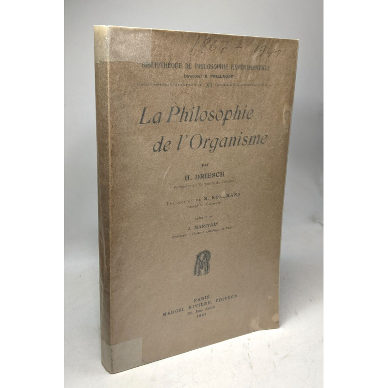 La philosophie de l'organisme / bibliothèque de philosophie...