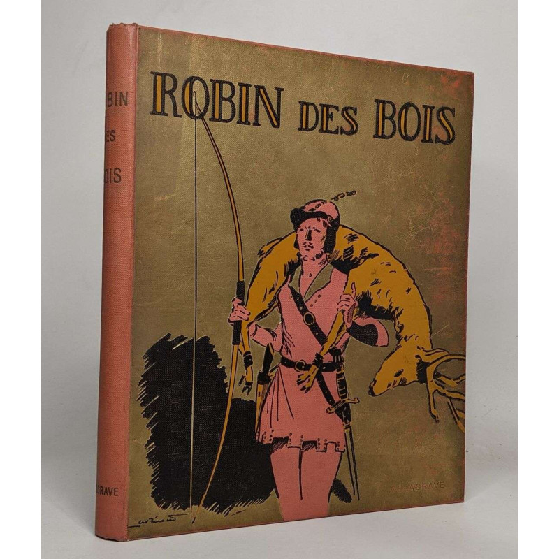 Robin des bois légende anglaise du moyen-âge - illustrée de 76...