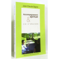 Accompagnement Spirituel et Vie d'Oraison