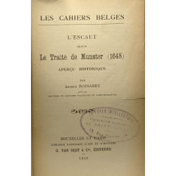 L'Escaut depuis le Traité de Munster (1648) aperçu historique -...