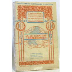 La littérature chrétienne.Encyclopédie littéraire illustré....