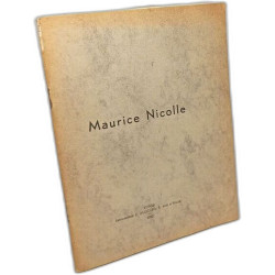 Maurice Nicolle + Un après-midi de travail avec Maurice Nicolle...