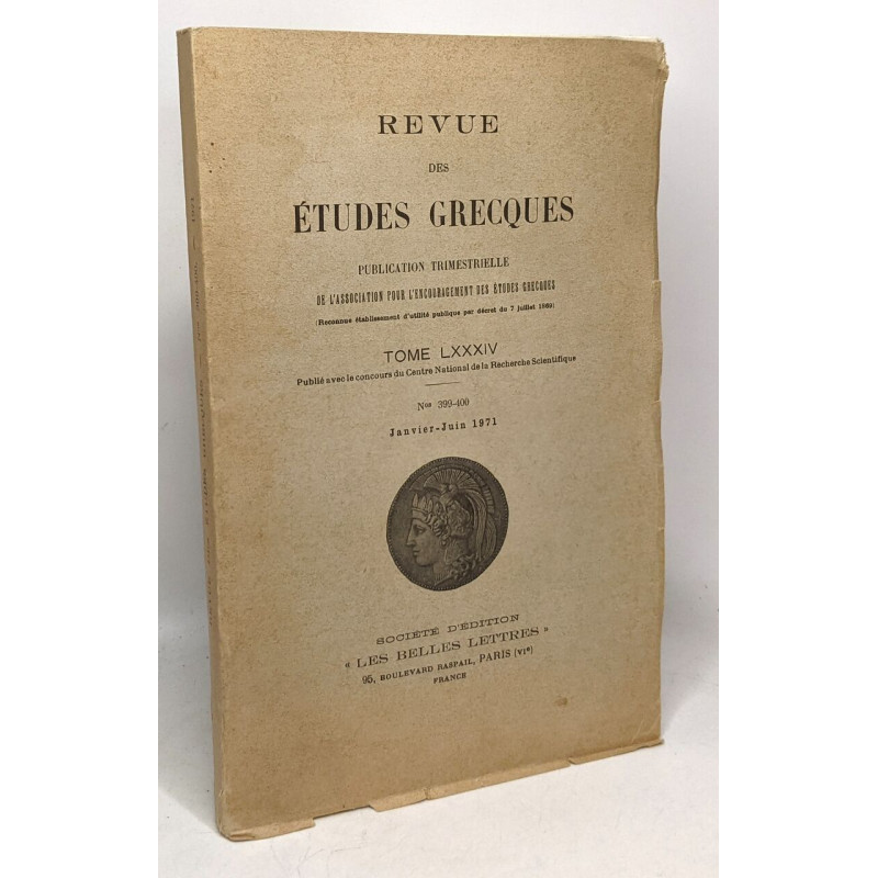 Revue des études grecques - publication trimestrielle - TOME...