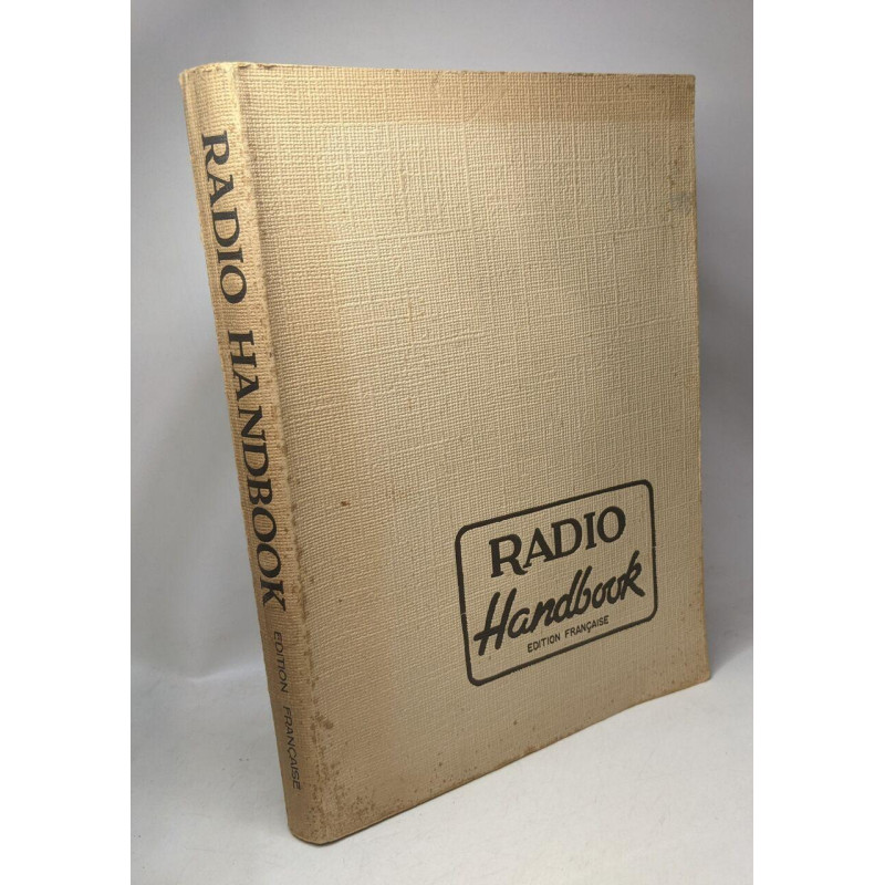 The radio handbook (Le manuel radio) - édition française
