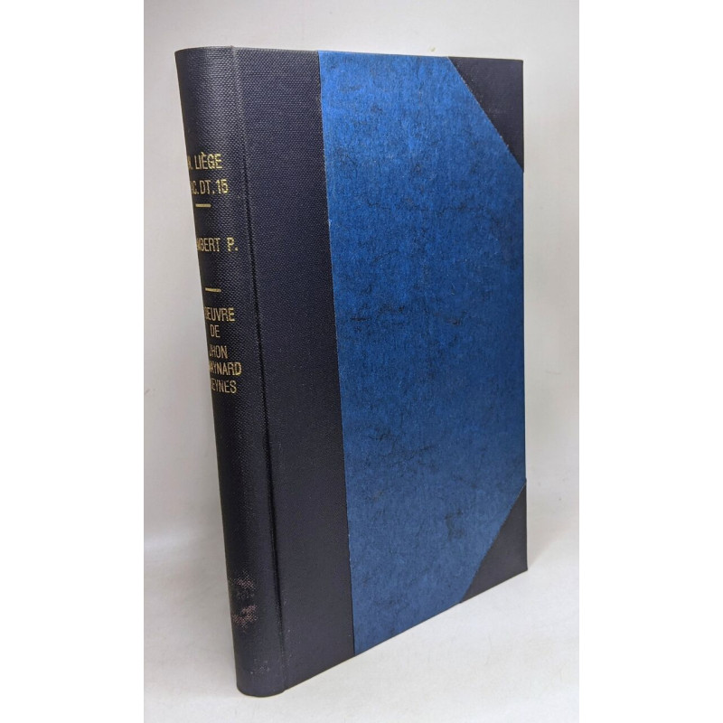 L'oeuvre de John Maynard Keynes - exposé - analyse critique -...