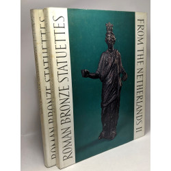 Roman Bronze Statuettes frome the Nederlands I (1967) et II (1969)...