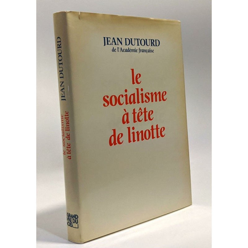 Le socialisme à tête de linotte