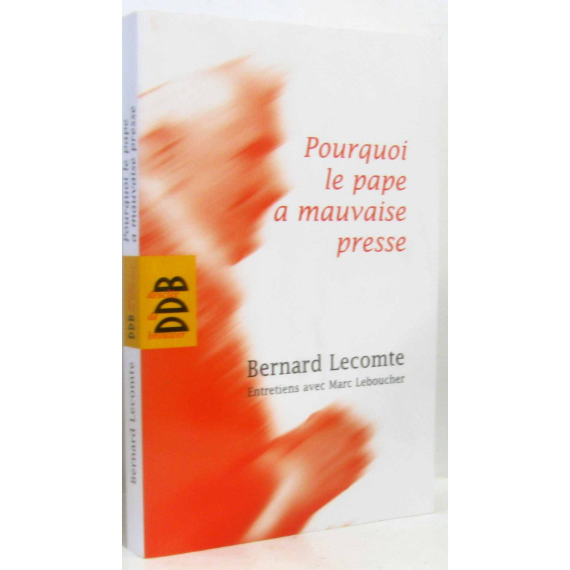 Pourquoi le pape a mauvaise presse