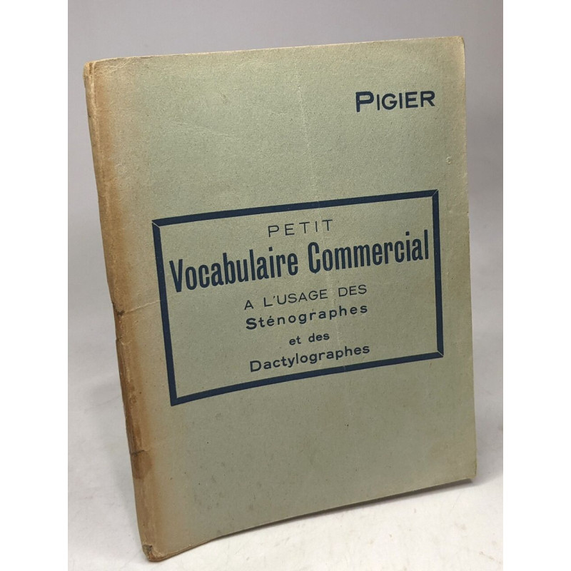 Petit vocabulaire commercial à l'usage des sténographes et des...