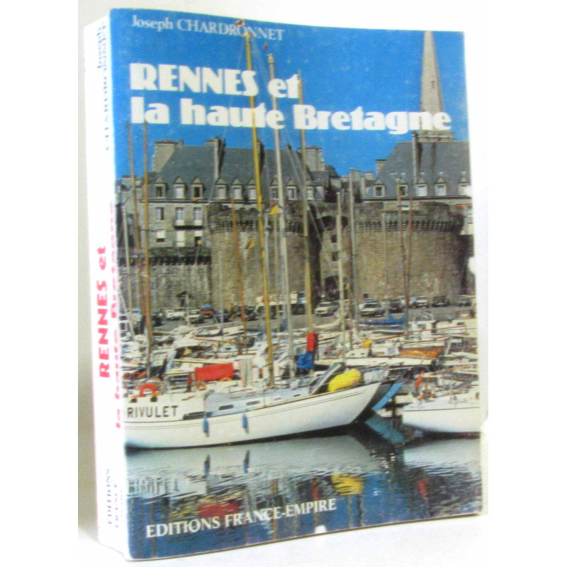 Rennes et la haute bretagne