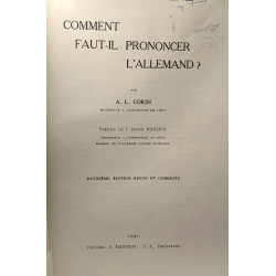 Comment faut-il prononcer l'allemand? - 2e éd. revue et corrigée