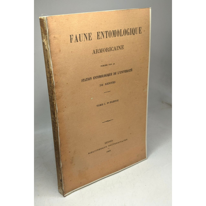 Faune entomologique aromircaine - TOME I 3e partie