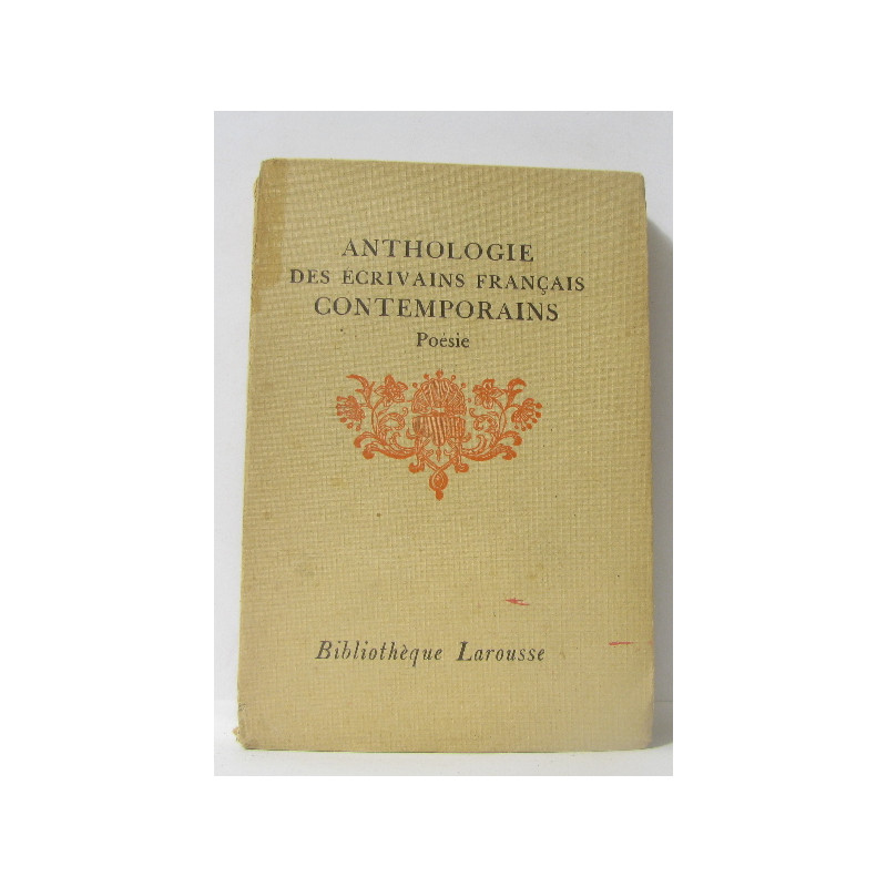 Anthologie des écrivains français contemporains