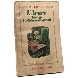 L'avare. tartuffe. Le médecin malgré lui