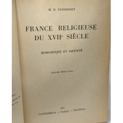France religieuse du XVIIe siècle - Romanesque et saintenté -...