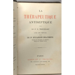 La Thérapeutique antiseptique préface par Dujardin-Beaumetz