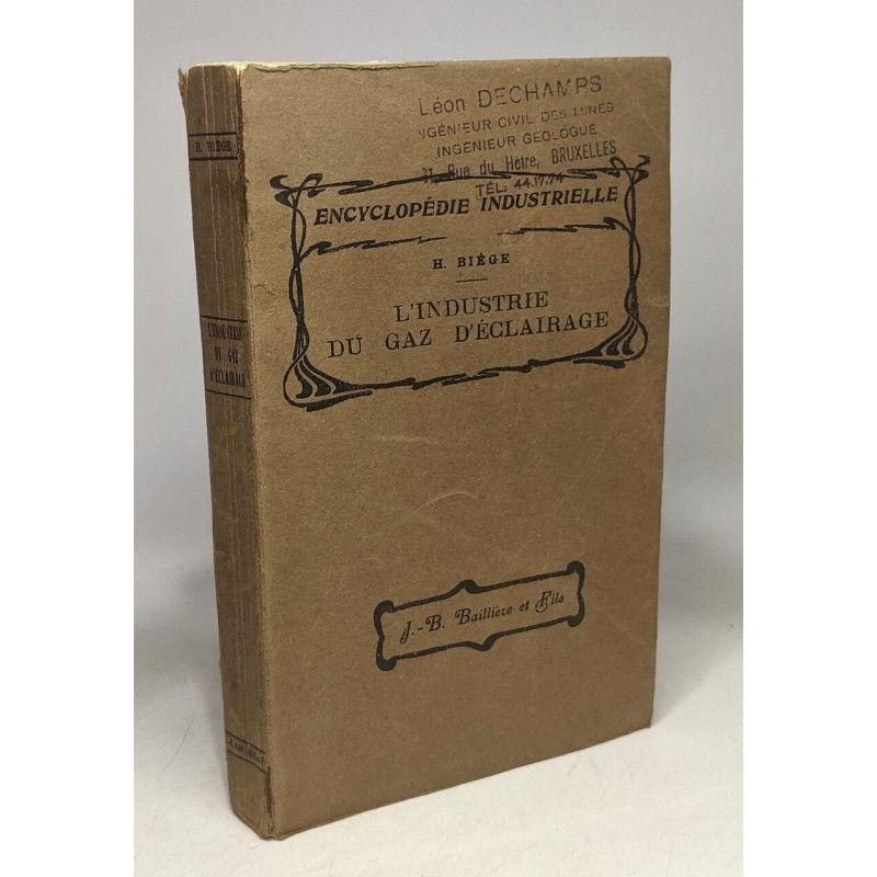 L'industrie du gaz d'éclairage
