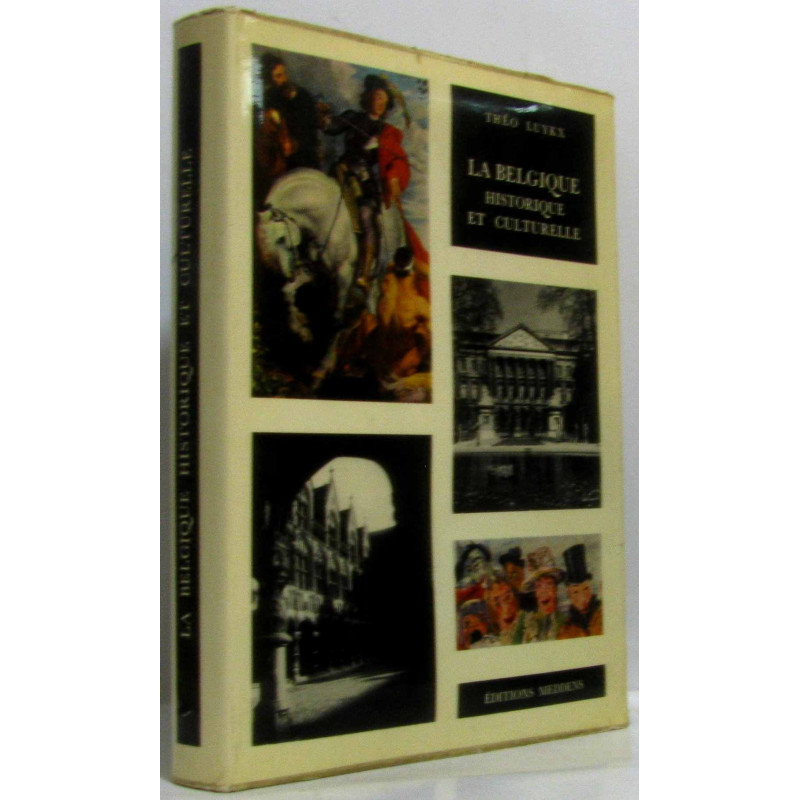 La Belgique Historique et culturelle