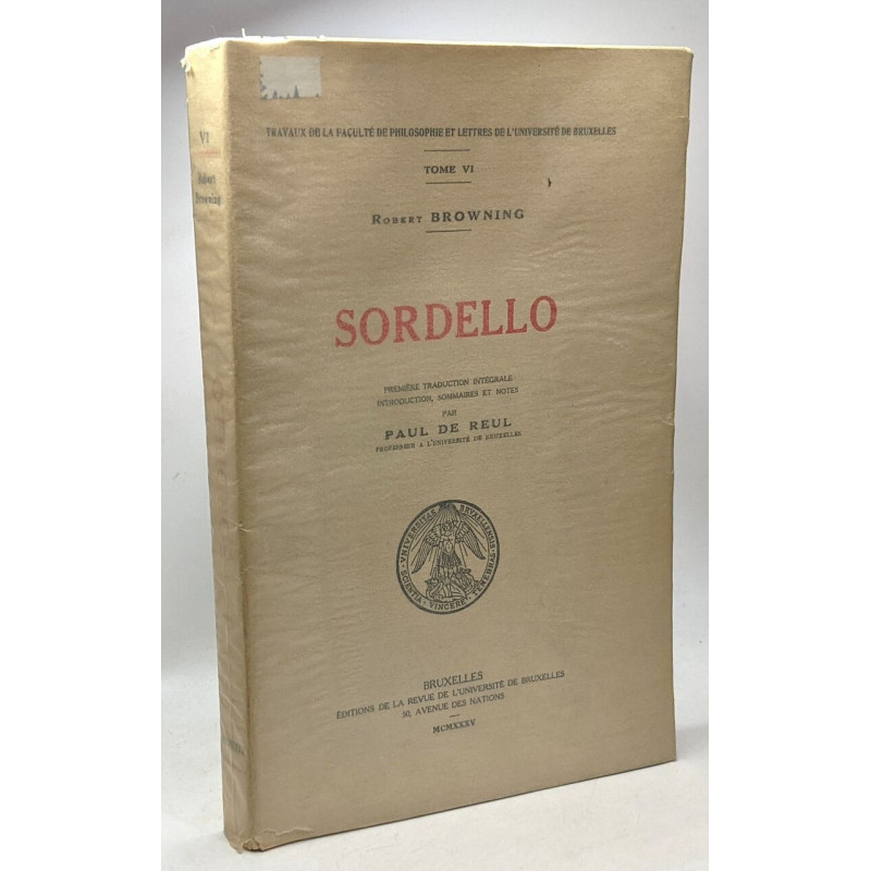 Sordello - travaux de la faculté de philosophie et lettres de...