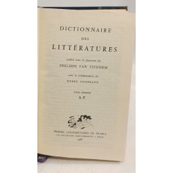 Dictionnaire des littératures en 3 tomes : tome 1 (a-f) + tome 2...