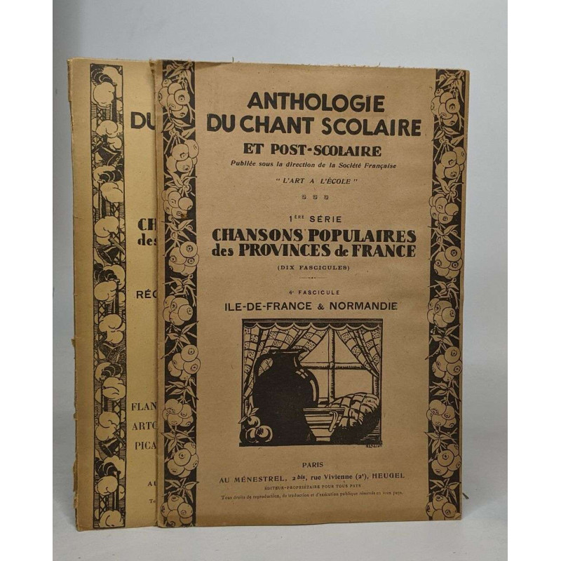 Lot de 2 "Anthologie du Chant Scolaire et Post-scolaire": 4e...