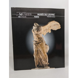 Les plus grands musees du monde: musée du louvre - première partie