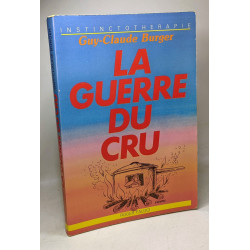 La Guerre du cru