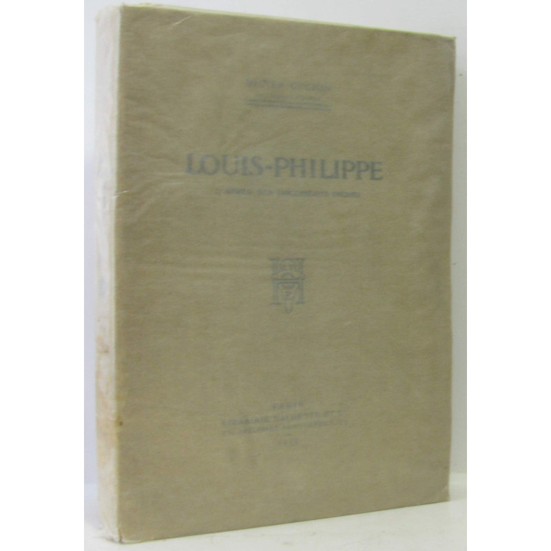 Louis-Philippe (d'après les documents inédits)
