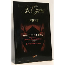 Orefeo ed Euridice - L'univers de l'Opéra - livret