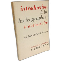 Introduction à la lexicographie Le dictionnaire