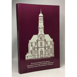 De onze-lieve-vrouwkerk te ninove --- Inventaris van het...