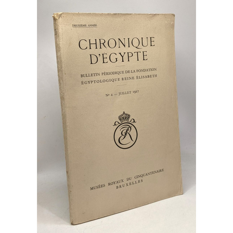 Chronique d'Egypte - bulletin périodique de la fondation -...