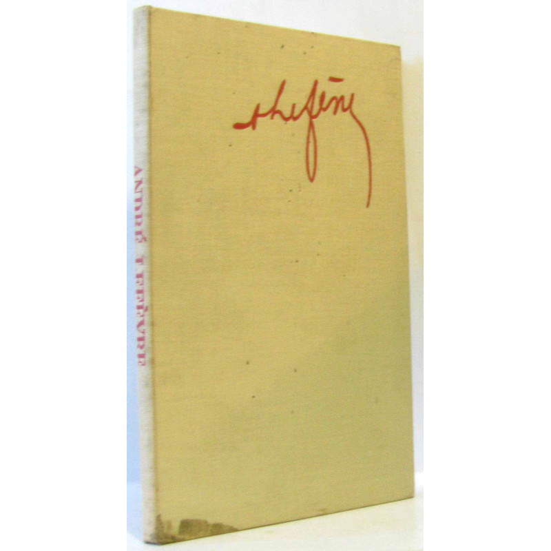André LEFEVRE. 17 Septembre 1886 - 23 Décembre 1946. Hommage des...