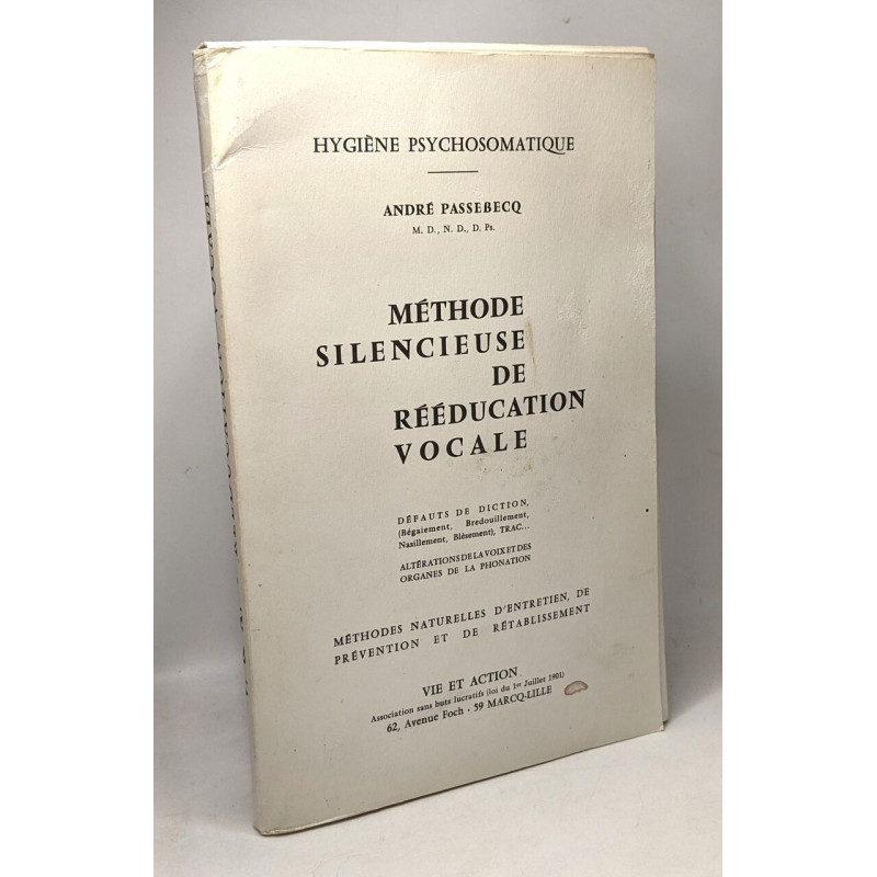 Méthode silencieuse de rééducation vocale - hygiène...
