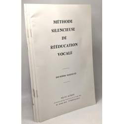 Méthode silencieuse de rééducation vocale - hygiène...