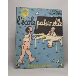 Lot de 3 histoire tirées de "Le roman d'adam et eve": Le jardin...