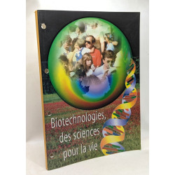 Biotechnologies des sciences pour la vie --- complément au...