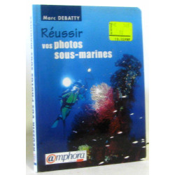 Réussir vos photos sous-marines