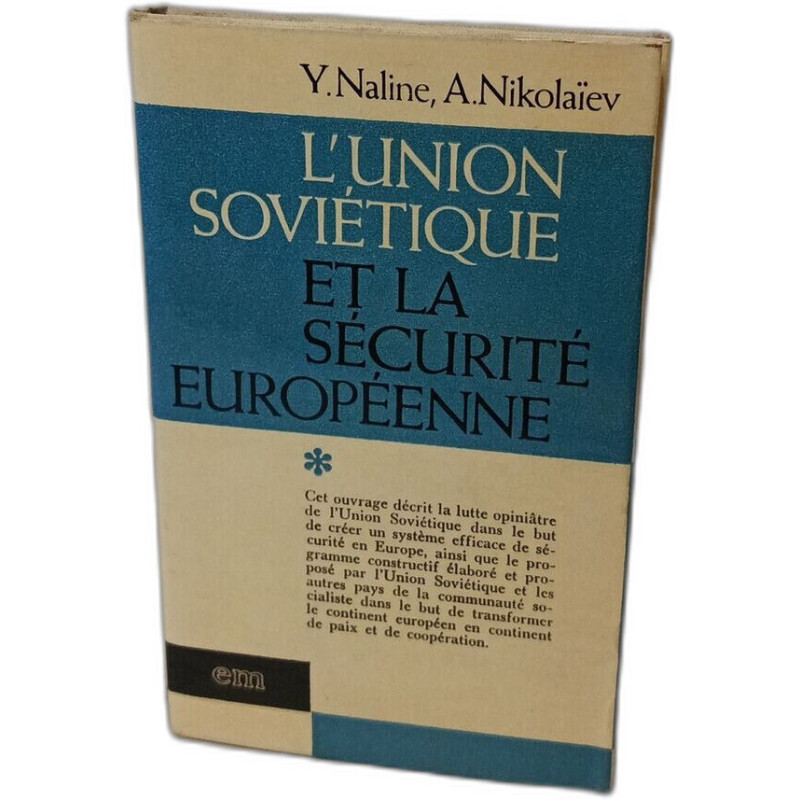 L'Union soviétique et la sécurité européenne