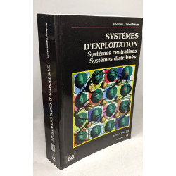 Systèmes D'Exploitation . Systèmes Centralises Systèmes Distribués