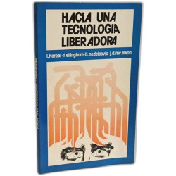 Hacia una tecnologia liberadora