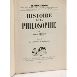 Histoire de la Philosophie Tome I. Des origines à la scolastique