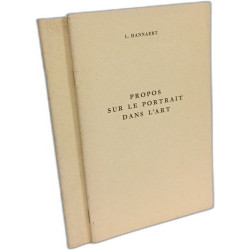 Propos sur Goya + Propos sur le portrait dans l'Art + Propos sur...