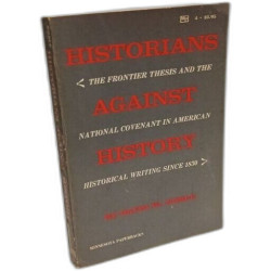 Historians Against History