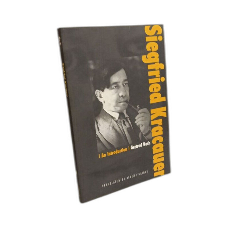 Siegfried Kracauer: An Introduction
