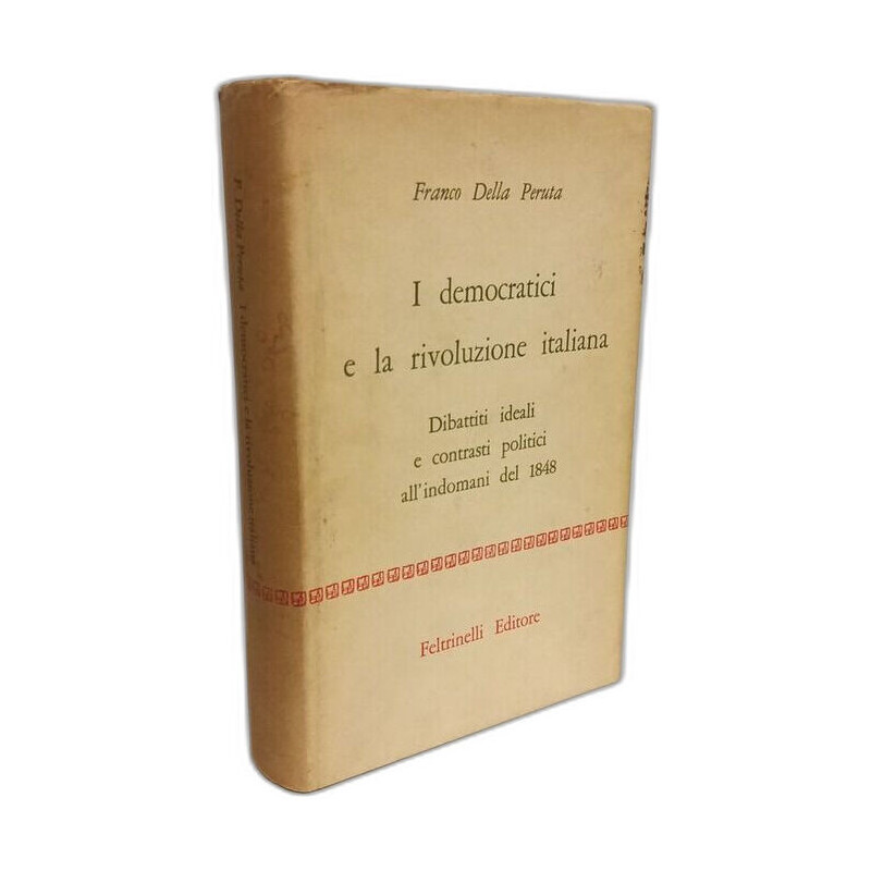 I Democratici e la rivoluzione italiana